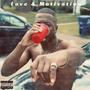 Love & Motivation (Explicit)