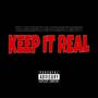 Keep It Real (Explicit)