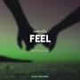 Feel