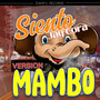 Siento (MAMBO) [Explicit]