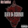 DEATH B4 DISHONOR (Explicit)