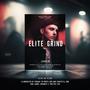 Elite Grind (feat. Omkar Gfx) [Explicit]