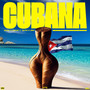 Cubana (Explicit)