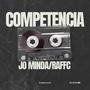 Competencia (feat. Raffc) [Explicit]