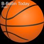 B-Ballin Today