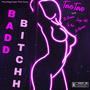 Badd *****h (feat. Its Breeee & Suga Hill) [Og Kee & Lil Ransom Remix] [Explicit]
