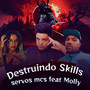 Destruindo Skills (Explicit)