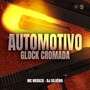 Automotivo na Glock Cromada (Explicit)