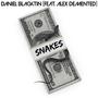 Snakes (feat. Alex Demented) [Explicit]