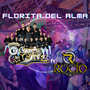 Florita Del Alma (feat. Los Del Rocio)