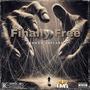 Finally free (Explicit)
