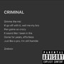 Criminal (Explicit)