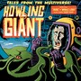 Howling Giant (Explicit)