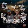 Eterno Vilão (Explicit)