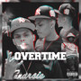 Overtime (Explicit)