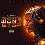 Can't Stop Won't Stop (Explicit)