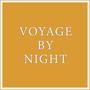 Voyage by Night