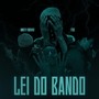 Lei do Bando