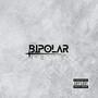 Bipolar (Explicit)