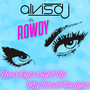 Your Eyes Light up My World Tonight