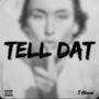 Tell Dat (Radio Edit)