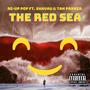 Red Sea (feat. Tah Parker & Shavau)