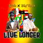 Live Longer (feat. Sizzla) [Live]