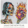 SAME DAY, NEW YEAR (Explicit)