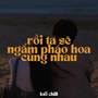 BEAT Rồi Ta Sẽ Ngắm Pháo Hoa Cùng Nhau (Lofi)