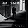 Kaafi Tha Door