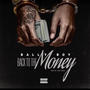 Back To The Money (Explicit)