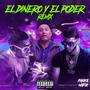 El dinero y el poder (feat. huevito rey) [Remix]