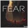 FEAR (feat. Isak C) [Explicit]