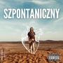 SZPONTANICZNY (Explicit)