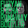 Runaway (Furyan & Icha Bootleg)