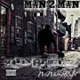 Man 2 Man (feat. NoNameRnB) [Explicit]