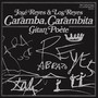Caramba, Carambita / Gitan Poète