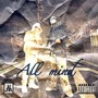 All mind (feat. deFts & Lvke) [Explicit]