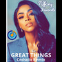 Great Things (Remix)