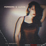 Ferreiro & Lluvia (Explicit)