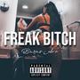 Freak ***** (feat. Burns Ave) [Explicit]