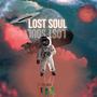 Lost Soul (Explicit)