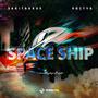 Space Ship (feat. Voltyg)
