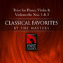 Trios For Piano, Violin & Violoncello Nos. 1 & 2