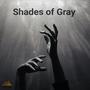 Shades Of Gray