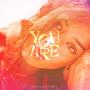 You Are (Explicit)