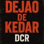 DEJAO DE KEDAR (Explicit)