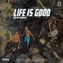 Life is good (feat. Dondelayo) [Radio Edit] [Explicit]