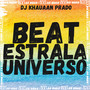 Beat Estrala Universo (Explicit)