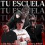 Tu Escuela (Remix) [Explicit]